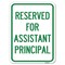 Signmission Reserved for Assistant Principal Heavy-Gauge Alum Rust Proof Parking Sign, 18" x 24", A-1824-23217 A-1824-23217 - alternate 1